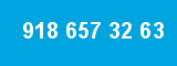 918 657 32 63